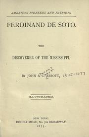 Cover of: Ferdinand de Soto. by John S. C. Abbott, John S. C. Abbott