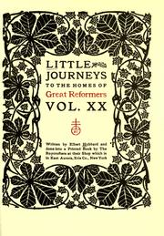 Cover of: Little journeys to the homes of great reformers ... by Elbert Hubbard