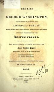 Cover of: The life of George Washington by John Marshall