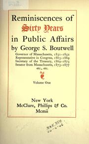 Cover of: Reminiscences of sixty years in public affairs