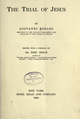 The trial of Jesus by Giovanni Rosadi