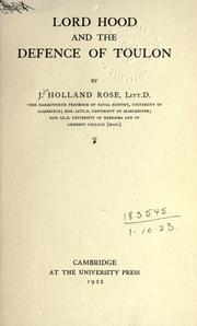 Cover of: Lord Hood and the defence of Toulon. by J. Holland Rose