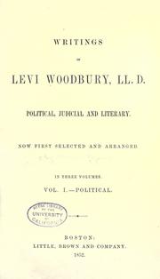 Cover of: Writings of Levi Woodbury, LL.D. by Levi Woodbury