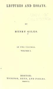 Cover of: Lectures and essays by Giles, Henry, Giles, Henry