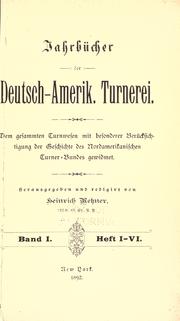 Jahrbücher der Deutsch-amerik. turnerei by Heinrich Metzner