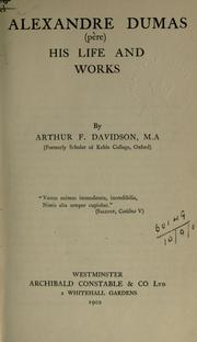 Cover of: Alexandre Dumas (père) his life and works. by Arthur Fitzwilliam Davidson