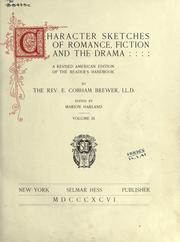 Cover of: Character sketches of romance, fiction and the drama.