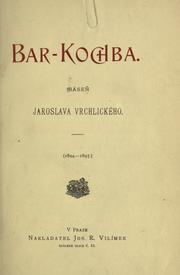 Cover of: Bar-Kochba: básen Jaroslava Vrchlichého, 1894-1897.