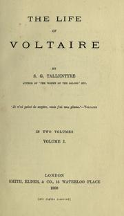 Cover of: The life of Voltaire. by S. G. Tallentyre