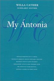 Cover of: My Antonia (Willa Cather Scholarly Edition) by Willa Cather