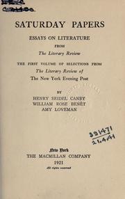 Cover of: Saturday papers, essays on literature from the Literary review by Henry Seidel Canby