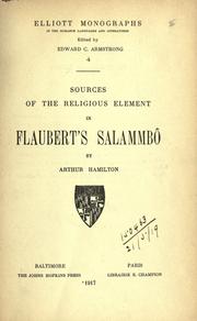 Cover of: Sources of the religious element in Flaubert's Salammbô by Hamilton, Arthur