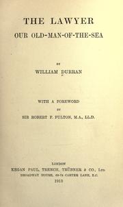 Cover of: The lawyer, our old-man-of-the sea by William Durran