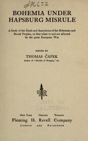 Cover of: Bohemia under Hapsburg misrule by Thomas Čapek