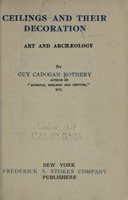Cover of: Ceilings and their decoration, art and archaeology