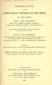 Cover of: Remnants of the later Syriac versions of the Bible.: In two parts.