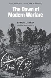 Cover of: The Dawn of Modern Warfare by Hans Delbrück