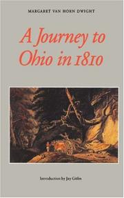Cover of: A journey to Ohio in 1810 by Margaret Van Horn Dwight