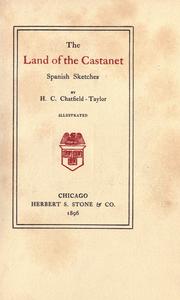 Cover of: The land of the castanet.: Spanish sketches