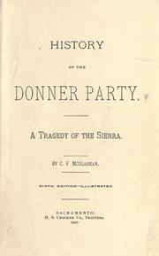 Cover of: History of the Donner party by Charles Fayette McGlashan