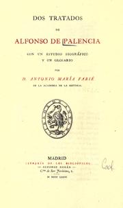 Cover of: Dos tratados de Alfonso de Palencia