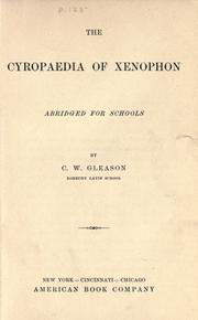 Cover of: The Cyropaedia of Xenophon