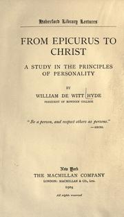 Cover of: From Epicurus to Christ: a study in the principles of personality