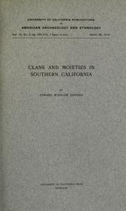 Cover of: Clans and moieties in southern California by Gifford, Edward Winslow