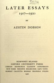 Cover of: Later essays 1917-1920 by Austin Dobson