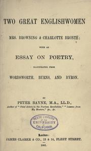 Cover of: Two great Englishwomen, Mrs. Browning & Charlott Brontë by Peter Bayne