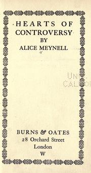 Cover of: Hearts of controversy by Alice Meynell, Alice Meynell