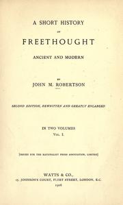 A short history of freethought by John Mackinnon Robertson