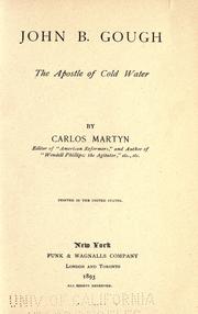 Cover of: John B. Gough by W. Carlos Martyn