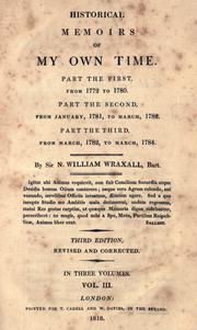 Cover of: Historical memoirs of my own time. by Wraxall, Nathaniel William Sir, Wraxall, Nathaniel William Sir