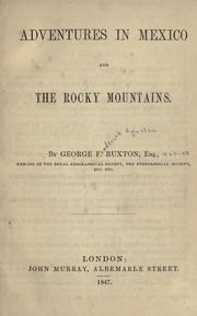 Cover of: Adventures in Mexico and the Rocky Mountains by Ruxton, George Frederick Augustus