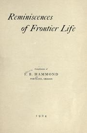 Cover of: Reminiscences of frontier life by Isaac B. Hammond