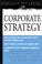 Cover of: Corporate Strategy