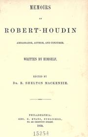 Cover of: Memoirs of Robert-Houdin, ambassador, author, and conjurer. by Jean-Eugène Robert-Houdin