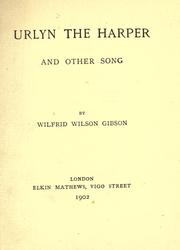 Cover of: Urlyn the Harper by Wilfrid Wilson Gibson