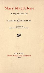 Cover of: Mary Magdalene by Maurice Maeterlinck