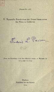 Cover of: T. Turnbull's travels from the United States across the plains to California