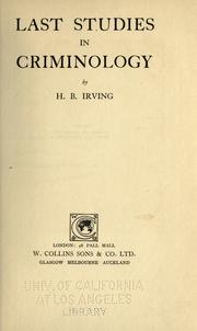 Cover of: Last studies in criminology by Henry Brodribb Irving