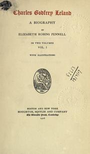 Cover of: Charles Godfrey Leland by Elizabeth Robins Pennell