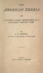 Cover of: The American Siberia: or, Fourteen years' experience in a southern convict camp