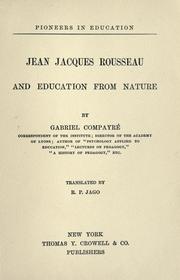 Cover of: Jean Jacques Rousseau and education from nature by Gabriel Compayré