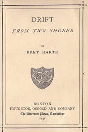 Drift from Two Shores by Bret Harte