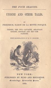 Cover of: Undine and other tales by Friedrich de la Motte-Fouqué