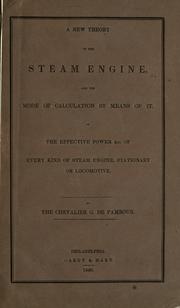 Cover of: new theory of the steam engine | Guyonneau de Pambour, FranГ§ois Marie comte