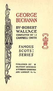 Cover of: George Buchanan by Wallace, Robert