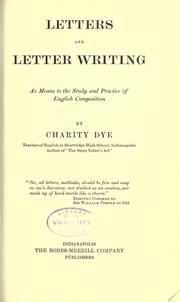 Cover of: Letters and letter writing as means to the study and practice of English composition